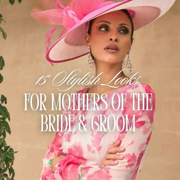15 Stylish Looks for Mothers of the Bride & Groom - Featuring Must-Have Outfits from All About Mum